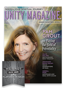 A Unity Magazine cover featuring Pam Grout - Hermes Creative Awards 2024 Platinum Winner