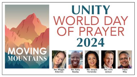 Unity World Day of Prayer 2024 - Moving Mountains - with headshots of the presenters