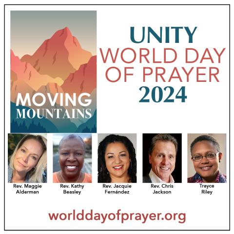 Unity World Day of Prayer 2024 - Moving Mountains - with headshots of the presenters - WorldDayOfPrayer.org
